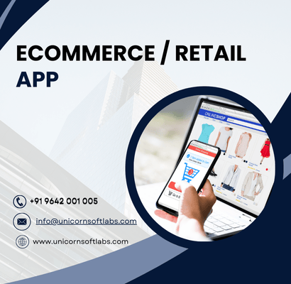 Unicorn Soft Labs Our Solutions Ecommerce Or Retail Application Software