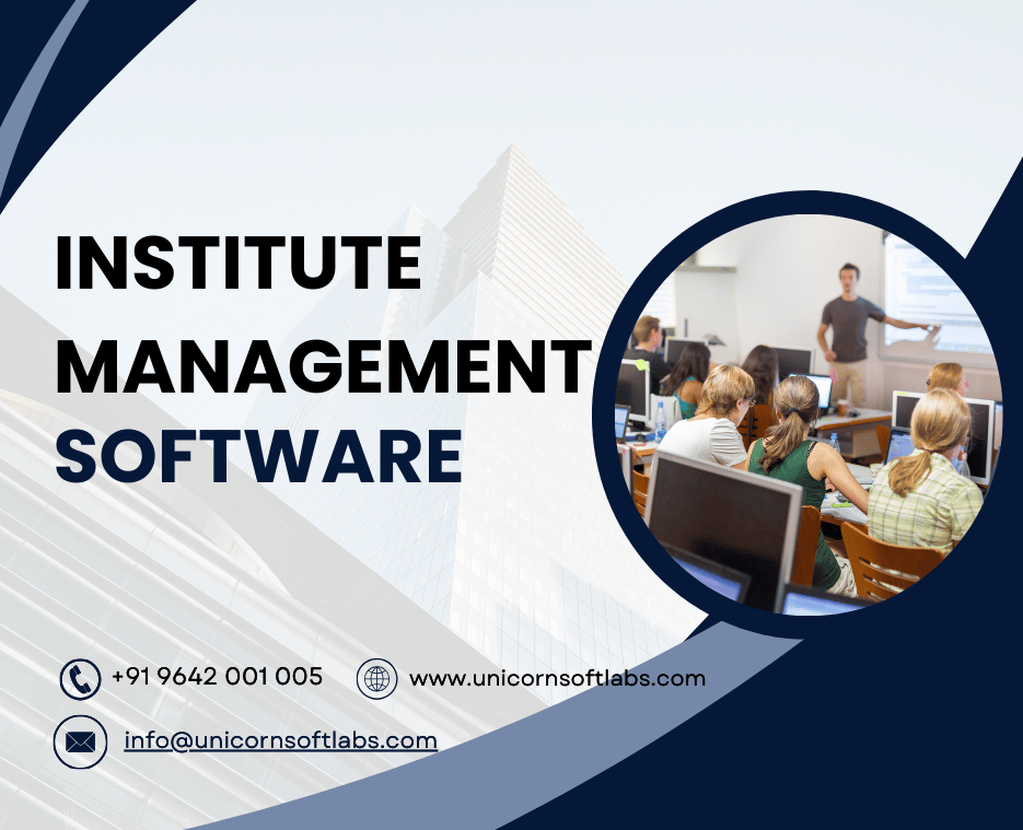 Unicorn Soft Labs institute management Software development