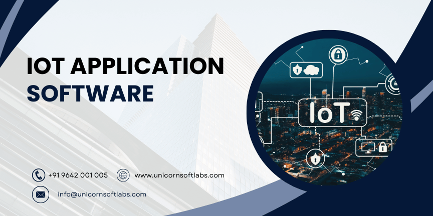 Unicorn Soft Labs IOT Application  Software Development