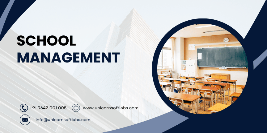 Unicorn Soft Labs School Management Software web & mobile app development company